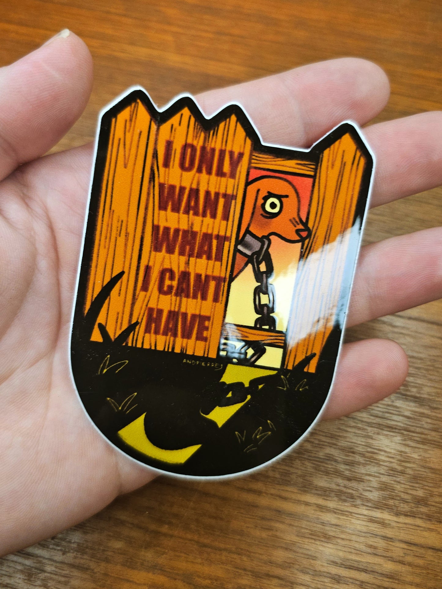 i only want what i can't have sticker