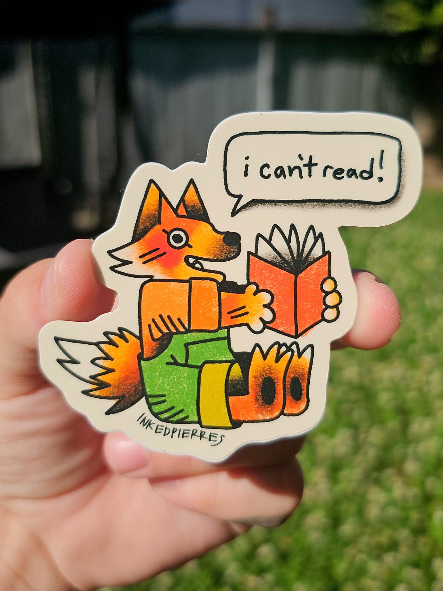 I CAN'T READ! sticker